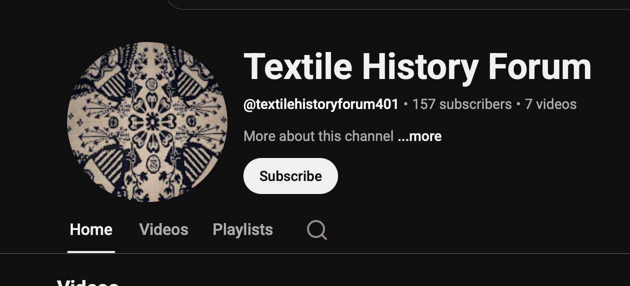 Textile History Forum YouTube Channel